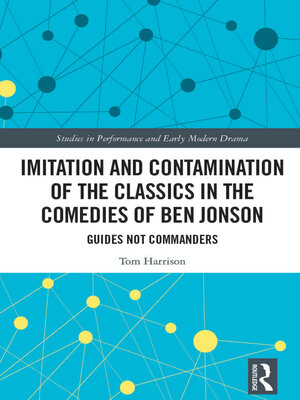 cover image of Imitation and Contamination of the Classics in the Comedies of Ben Jonson